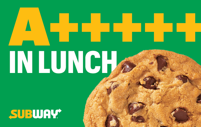 Green gift card with the subway logo, a photo of a cookie, and the text "A++++++++ IN LUNCH."